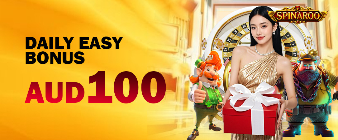 Daily Easy Bonus AUD 100 - Spinaroo